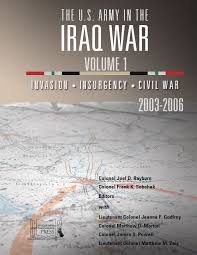 *free* shipping on qualifying offers. The U S Army In The Iraq War Volume 1 Invasion Insurgency Civil War 2003 2006