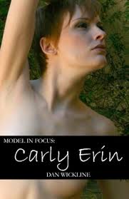 Amazon.com: Model In Focus: Carly Erin: 9780692248928: Wickline, Dan: Books