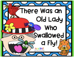 I don't know why she swallowed the fly, perhaps she'll die is repeated through the story. There Was An Old Lady Who Swallowed A Fly Retelling Pack By Preschool Wonders