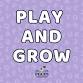 Play and Grow: Ages 0–3 event image
