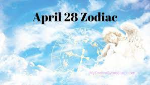 These people always always look at life. April 28 Zodiac Sign Love Compatibility
