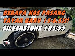 Tu yang pakai je dulu tayar standard untuk tempoh setahun setengah. Ep38 Berapa Kos Pasang Tayar Baru Axia Size 15 Silverstone 185 55 Re30 Hd Youtube