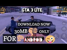 It is one of the most ( 582 mb version is best ). Gta 3 Only 30mb Lite Full Game For Android 100 Work New 2019 Youtube