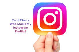 You can also block any user with whom you don't want to share your stories. Can I Check Who Stalks My Instagram Profile Or Story