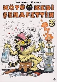 Kotu Kedi Serafettin 5 By Bulent Ustun