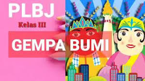 Soal pat plbj kelas 3 semester 2. Plbj Kelas 3 Bab 10 Gempa Bumi Youtube