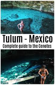 Complete Guide To The Cenotes In Mexico Both Kids And Adults Will Love Swimming In The Underwater Ca Viajes En Mexico Vacaciones En Mexico Mexico Riviera Maya