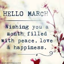 Pin By Niina On Quotes To Inspire Hello March Quotes March Quotes Hello March