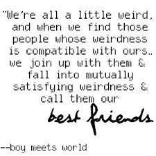 Best Friends Boy Meets World Quote Boy Meets World Quotes World Quotes Friends Quotes