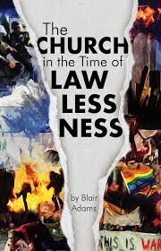 Lawless definition, contrary to or without regard for the law: The Church In The Time Of Lawlessness Homestead Heritage