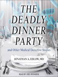 Major maroon with the pistol in the hall? Available Now The Deadly Dinner Party Los Angeles Public Library Overdrive