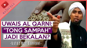 Nama ustadz abdul somad mungkin masih asing bagi sebagian masyarakat. Keperibadian Uwais Al Qarni Ustaz Don Daniyal Youtube