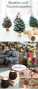Basteln Mit Tannenzapfen Die 15 Schonsten Diy Bastelideen Basteln Weihnachten Weihnachtsbasteln Und Kastanienmannchen Basteln
