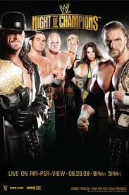Night Of Champions 01 2008 Luchas Wwe Wwe Lucha Libre