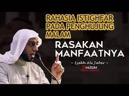 Rasakan Manfaatnya Rahasia Malam Dan Shubuh Syekh Ali Jaber Youtube Kekuatan Doa Malam Kutipan Agama