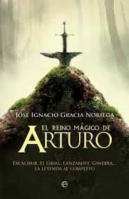 Excalibur, el libro secreto de la cienciología. El Reino Magico De Arturo Excalibur El Grial Lanzarote Ginebra La Leyenda Al Completo Gracia Noriega Jose Ignacio 9788497348478 Amazon Com Books