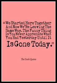 You may want to post them on social media, or you may want to include them on a farewell card. 15 Inspirational And Funny Farewell Quotes Funny Love Quotes Blog