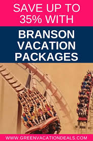 Save Up To 35 With Branson Vacation Packages Green Vacation Deals Branson Vacation Branson Missouri Vacation Branson