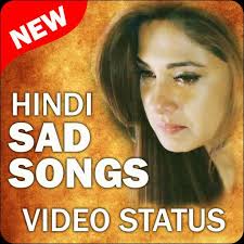 Sad shayari is unique poetic way to feel free to drop us your feedback to help make the application even better. Sad Hindi Songs Video Status For Android Apk Download