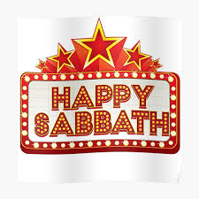 Happy sabbath quotes apk is a personalization apps on android. Happy Sabbath Posters Redbubble