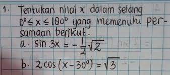 Mulai dari fungsi trigonometri, persamaan trigonometri, rumus jumlah dan selisih sinus dan cosinus, irisan kerucut, polinomial, irisan dua lingkaran, sampai dengan integral tentu. Tolong Dibantu Matematika Peminatan Kelas Xi Brainly Co Id