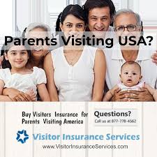 Visitor Insurance For Parents Insurance For Parents Visiting Usa Visitors Insurance Visit Usa Parents