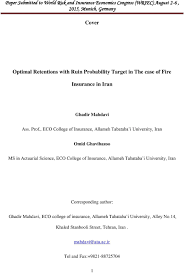 The college of insurance is the premier college in east & central africa that offers insurance studies. Cover Optimal Retentions With Ruin Probability Target In The Case Of Fire Insurance In Iran Pdf Free Download