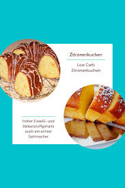 Protein Zitronenkuchen Zitronenrezepte Zitronen Kuchen Zitronenkuchen