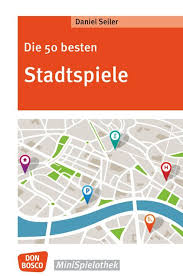 Neu Jugendarbeit In Der Stadt Braucht Andere Spiele Als Auf Dem Land Fur 8 14 Jahrige Https Www Donbosco Medien De Die 50 Bucher Bucher Kaufen Spiele