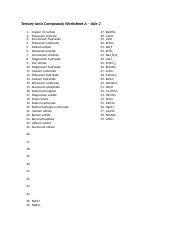 Simple binary ionic compounds please complete the following table: Ternary Ionic Compounds Worksheet A Key Ternary Ionic Compounds Worksheet A Side 2 1 2 3 4 5 6 7 8 9 10 11 12 13 14 15 16 17 18 19 20 21 22 23 24 25 Course Hero