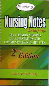 nursing notes the easy way 100 common nursing