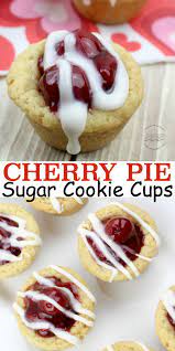 Cherry Pie Cookie Cups Recipe Recipe Cookie Cups Recipe Cherry Recipes Cherry Pie Cookies