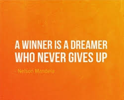 A Winner Is A Dreamer Who Never Gives Up Nelson Mandela A Winner Is A Dreamer Who Never Gives Up Short Wise Quotes Mandela Quotes Winner Quotes