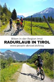 Imst In Tirol Mit Dem Rad Erkunden Erkunden Radfahren Reisen