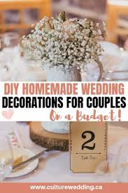 Homemade Wedding Diy Ideas In 2020 Homemade Wedding Decorations Diy Wedding Decorations Cheap Homemade Wedding