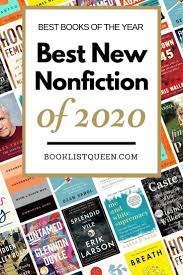 Best fiction books (updated 2020) this list contains our picks for the best fiction books you can find in 2020. The Best Nonfiction Books Of 2020 Booklist Queen