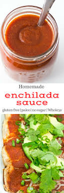Homemade Enchilada Sauce Recipe Homemade Enchilada Sauce Enchiladas Gluten Free Enchiladas