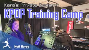 Kara S Kpop Training Camp Private Session The Best Kpop Camp In Korea Youtube