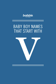 You'll find the best boy names that start with v on our ultimate list of v boy names! Disney Com The Official Home For All Things Disney Trendy Baby Boy Names Baby Boy Names Cool Baby Names