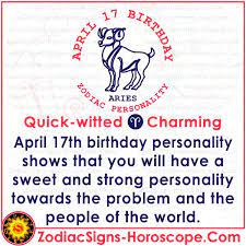 April 17 Zodiac Complete Birthday Personality And Horoscope Birthday Personality April 12 Zodiac April 11 Zodiac