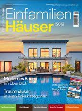 Magazin 100 Einfamilienhauser 2019 Haus Haus Am See Musterhaus