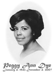 Peggy Dye (1943-2007)