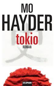Maybe you would like to learn more about one of these? Tokio Von Mo Hayder Ebook Thalia