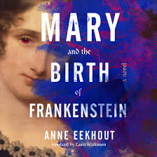 Mary and the Birth of Frankenstein Audiobook