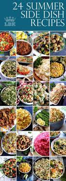 24 Summer Side Dish Recipes Lord Byron S Kitchen Summer Side Dishes Summer Side Dishes Recipes Side Dish Recipes