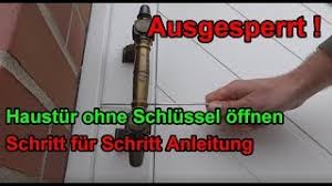 Ausgesperrt Zugefallene Tur Selbst Ohne Schlussel Offnen Haustur Notoffnung Anleitung Youtube