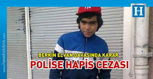 ﻿ saklanan berkin elvan gerçeği. Ujq6dlfyfgwmim