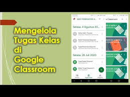 Bekerjasama dengan seluruh warga kelas. Mengelola Tugas Kelas Di Google Classroom Youtube