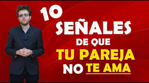 10 Senales De Que Tu Pareja No Te Ama Youtube