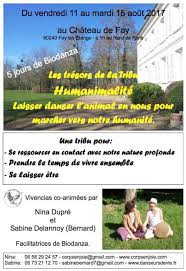 Stage du 31 juillet au 4 août 2017 lavaldens (38), dans la vallée de la roizonne. Stage D Ete Les Tresors De La Tribu Nina Dupre Corps En Joie Accompagnement Psycho Corporel Ateliers Danse Stages Biodanza